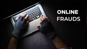 Avoid online frauds