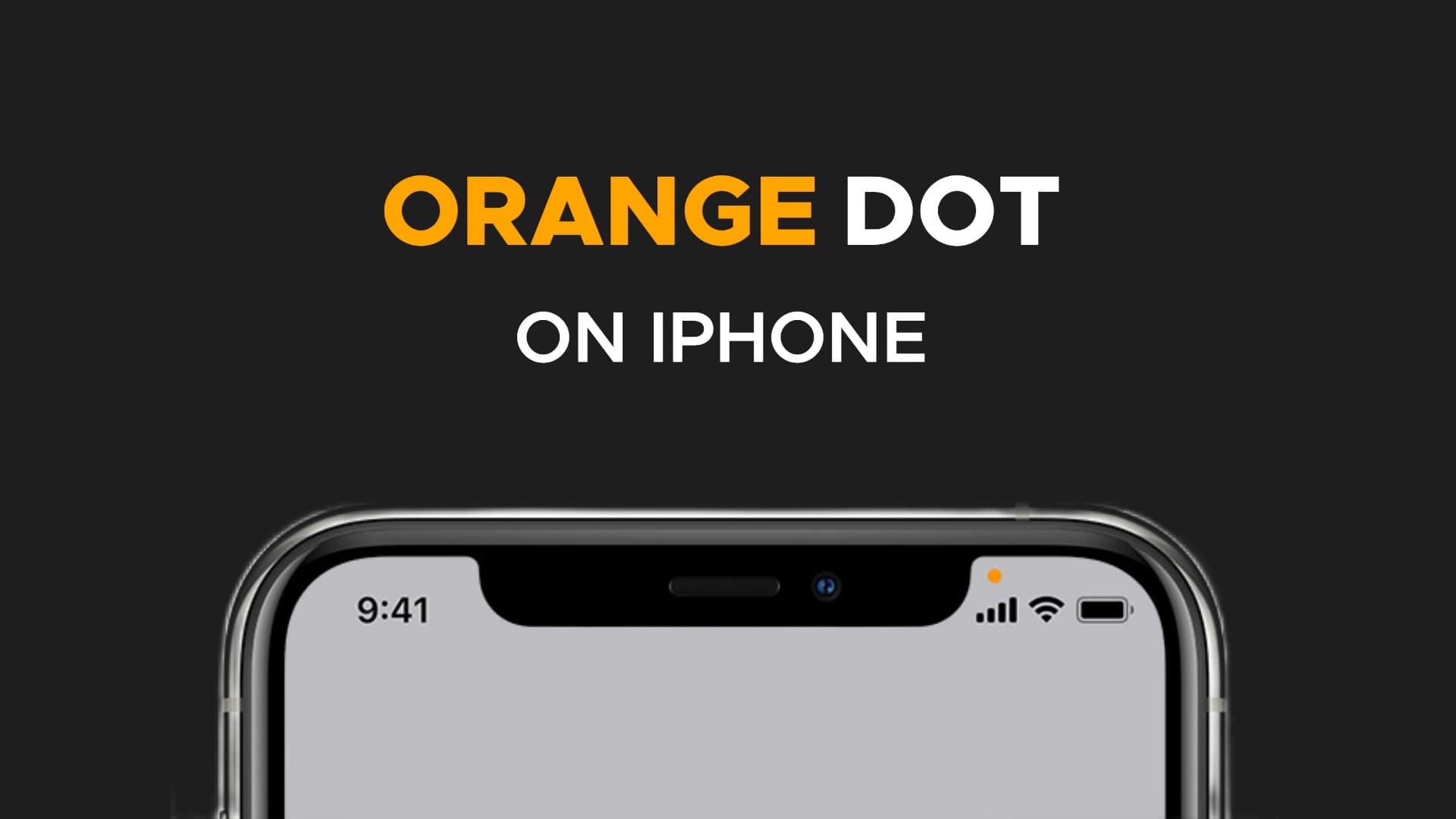 what-is-the-green-or-orange-dot-in-your-iphone-status-bar