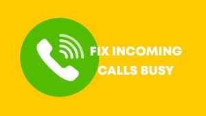 Fix incoming call busy problem