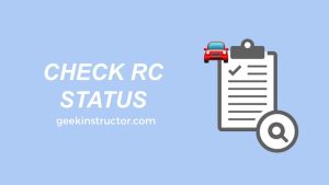 How to Check Vehicle RC Status Online [2023]