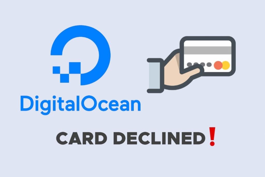 Fix card declined on DigitalOcean
