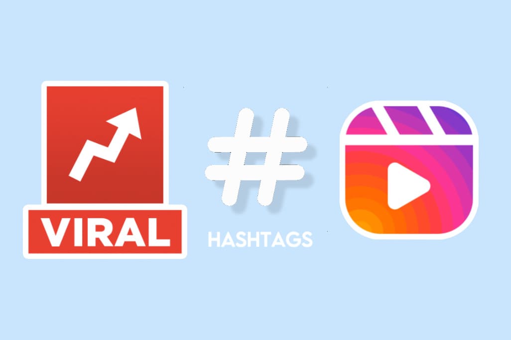 100 Trending Viral Hashtags For Instagram Reels [2023]