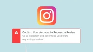 Instagram Confirm your account to request a review