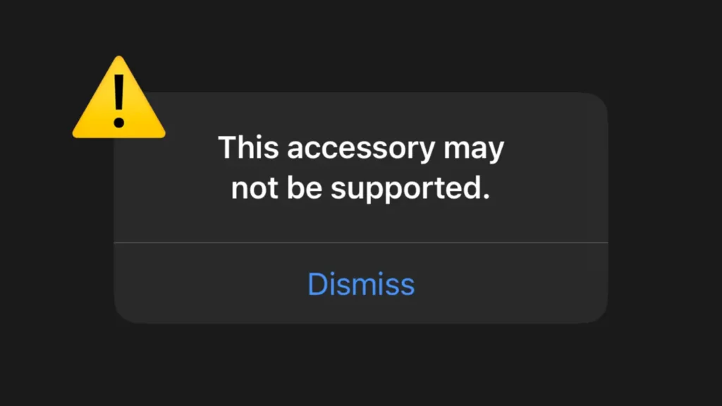 This accessory may not be supported