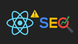 React JS is not SEO friendly